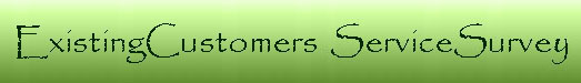 Existing Customer Services